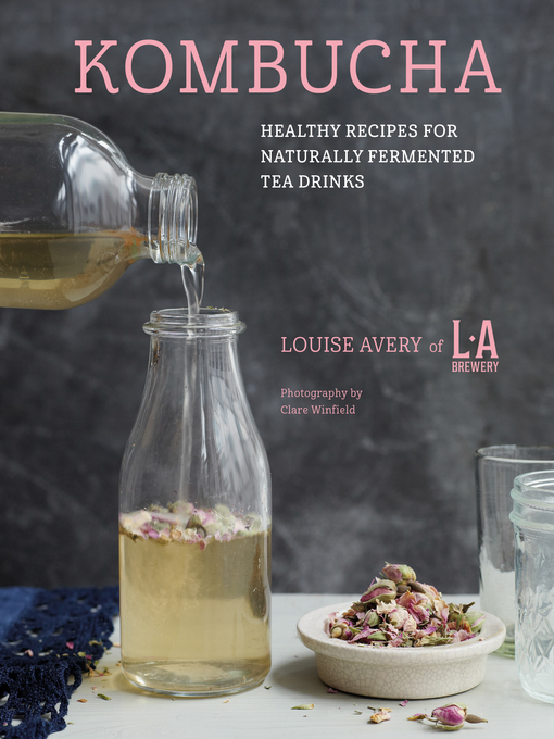 Title details for Kombucha by Louise Avery - Available